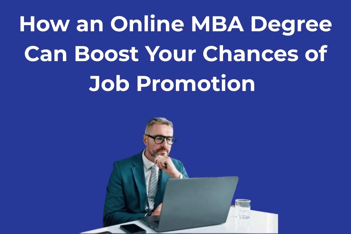 online mba boost your job promotion