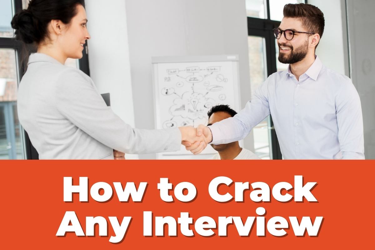 how to crack any interview
