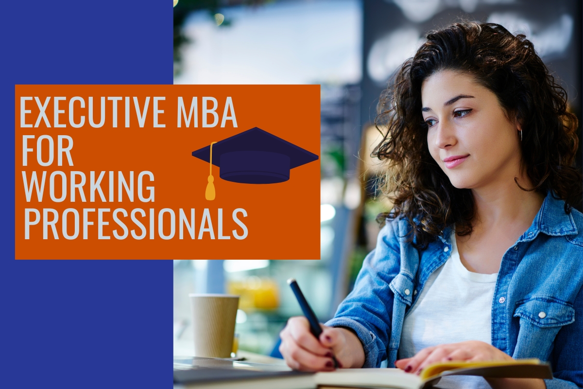 executive mba for working professionals ultimate career accelerator in 2026